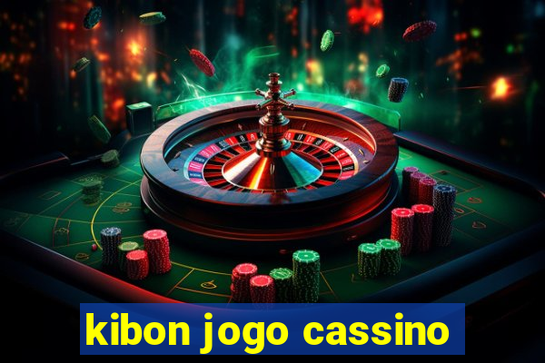 kibon jogo cassino